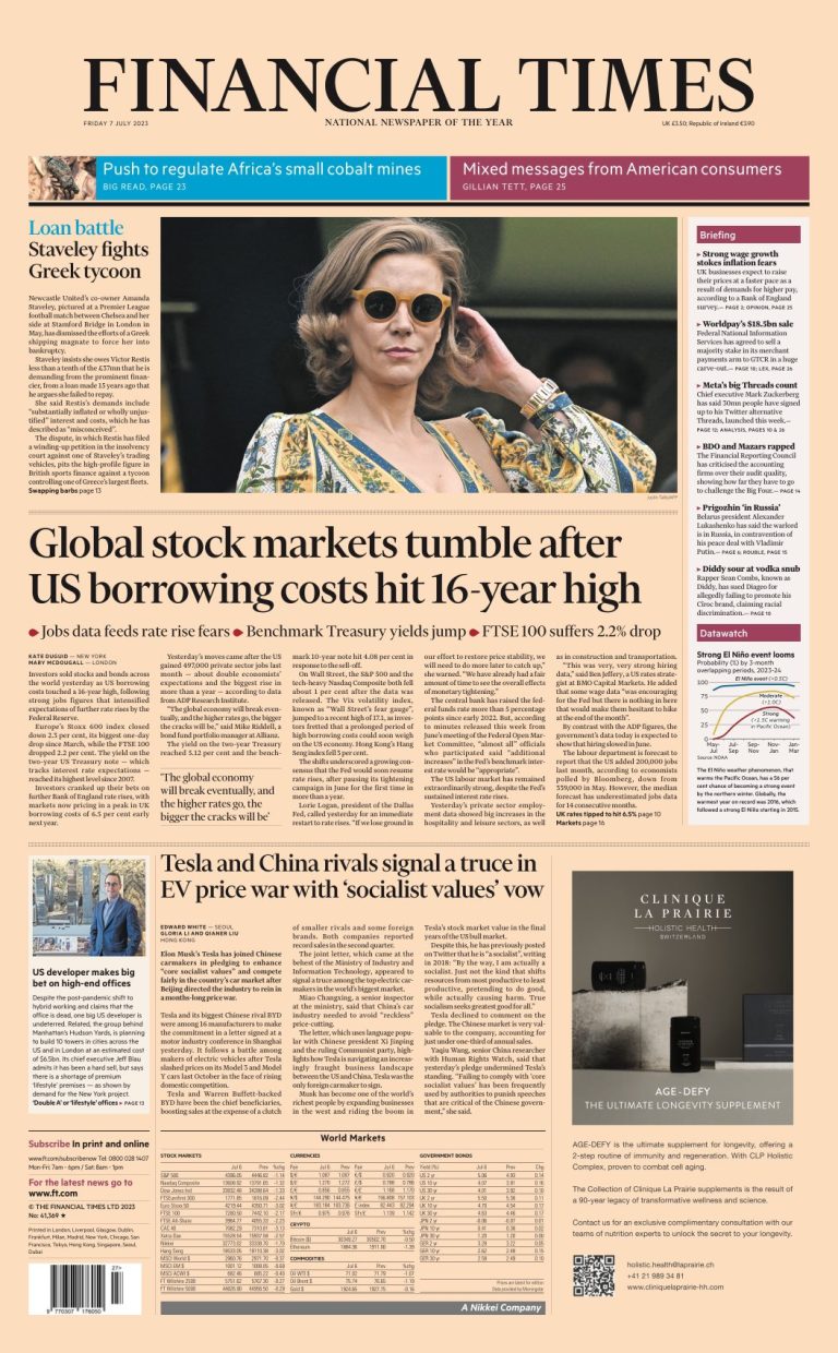 Financial Times Front Page 7th of July 2023 Tomorrow's Papers Today!